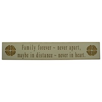 Image for Wooden Carved Wallboard "Family forever, never apart, Maybe in distance, never in heart", White