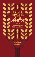 Image for Irish Myths and Legends Vol 2 by Augusta Gregory